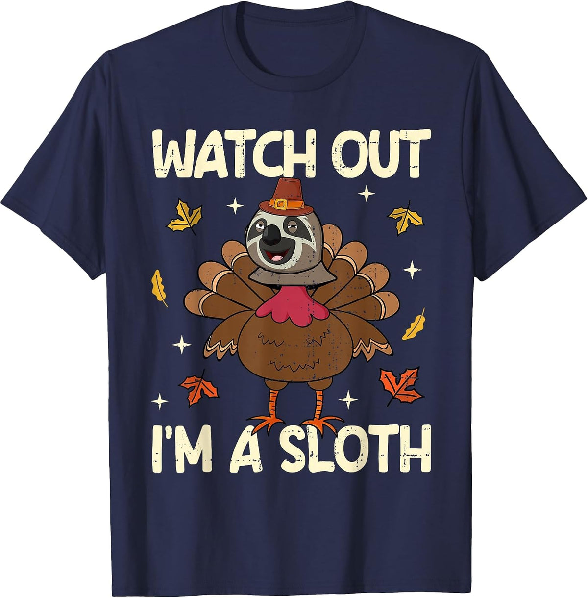 Thanksgiving Fake Sloth Thanksgiving Turkey Sloth Funny T-Shirt - Navy Blue