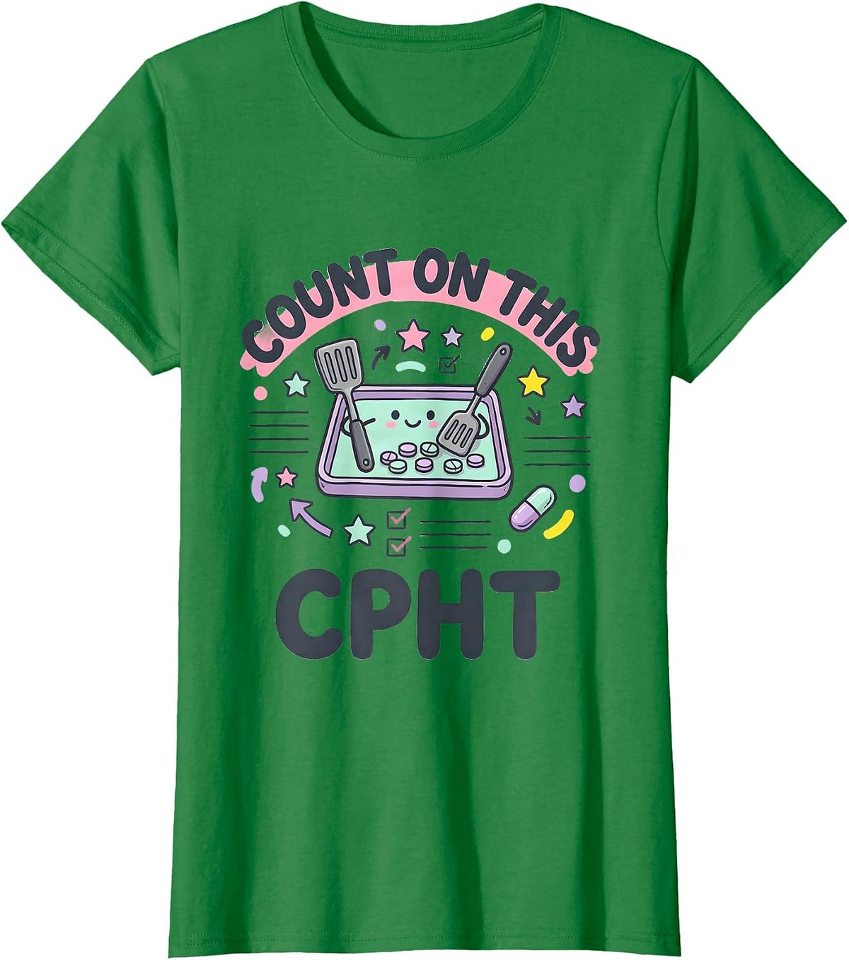 Women's Count On This CPhT Kawaii Pharmacy Technician Doodle T-Shirt - Kelly Green