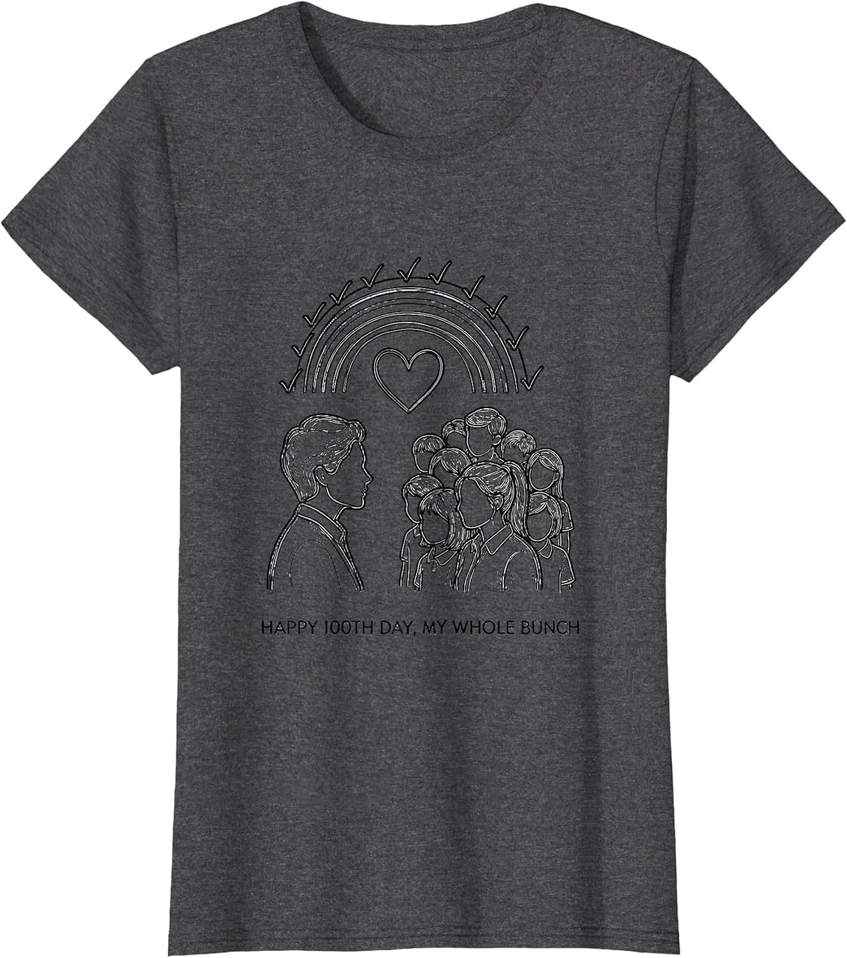 Women's Happy 100th Day, My Whole Bunch Teacher Appreciation T-Shirt - Dark Heather Grey