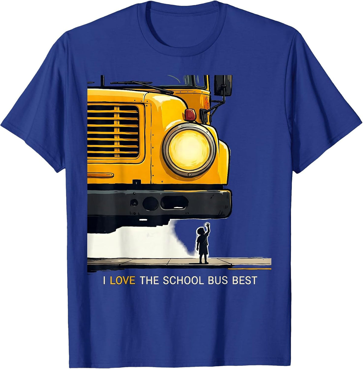 Men's I Love The School Bus Best Funny School Bus Driver Gift T-Shirt - Royal Blue