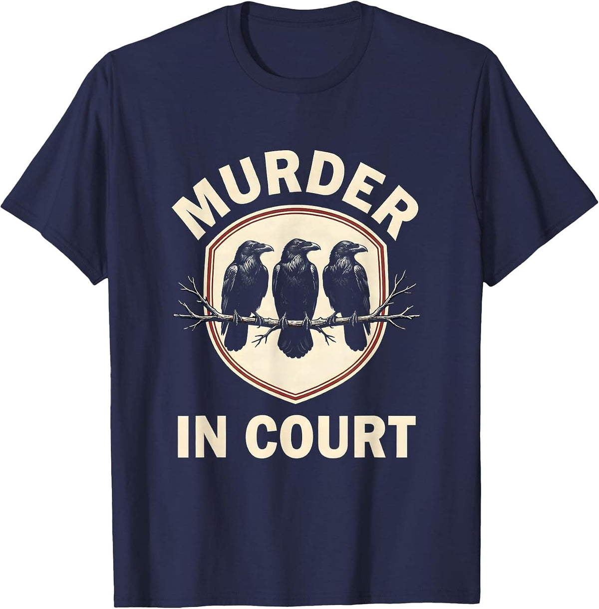 Men's Murder In Court Heraldic Crow Murder Humor Bird Lover Emblem T-Shirt - Navy Blue