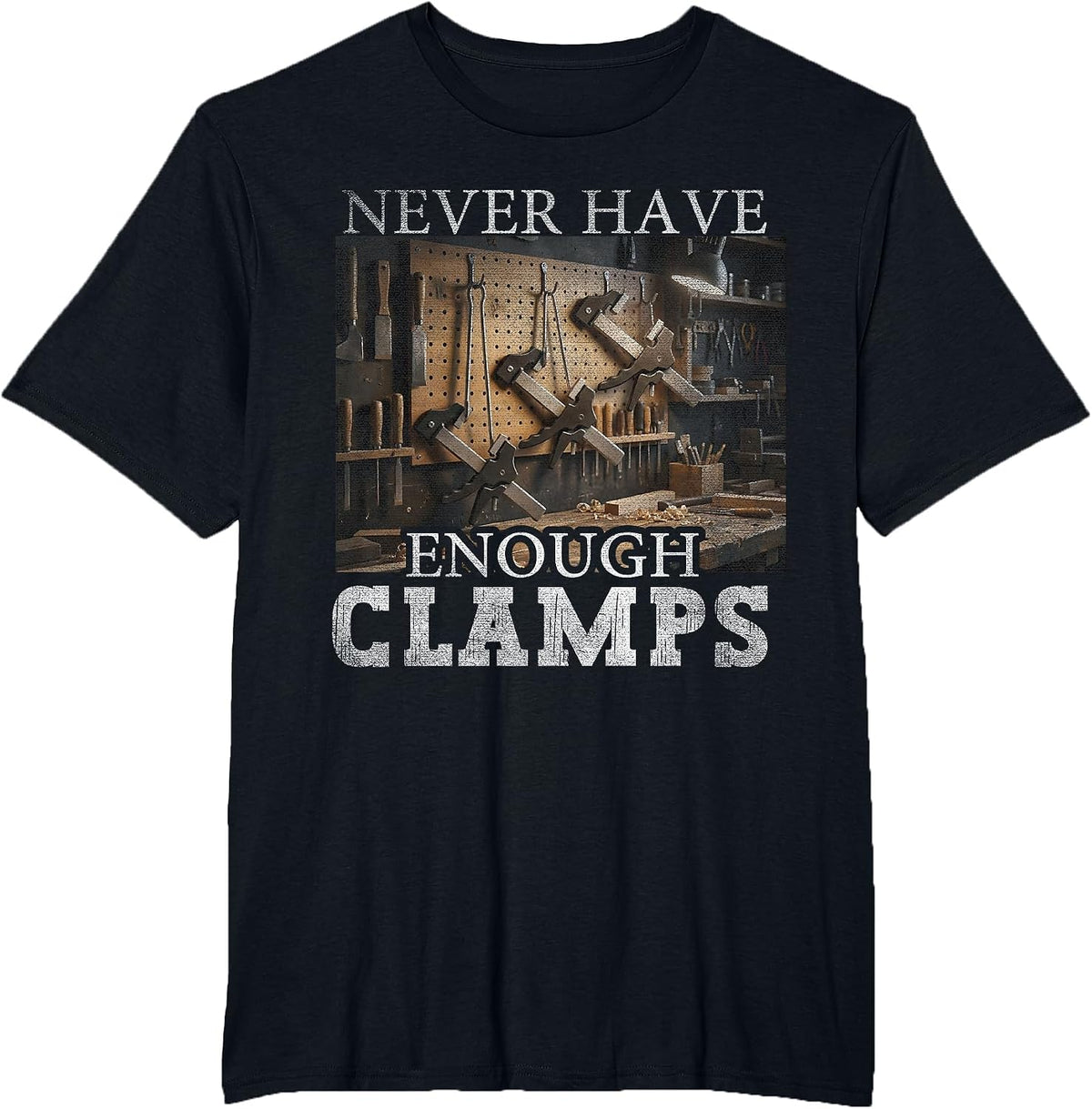Never Enough Clamps Woodworking Instruments Carpenter T-Shirt - Black