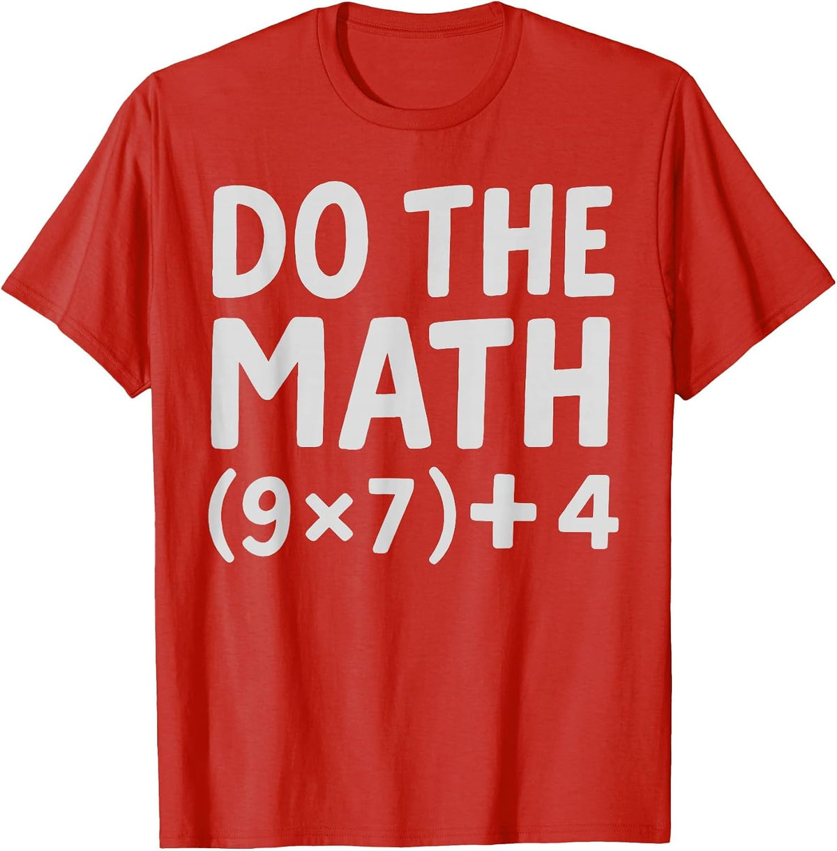 Do The Math 9x7+4 T-Shirt - Red