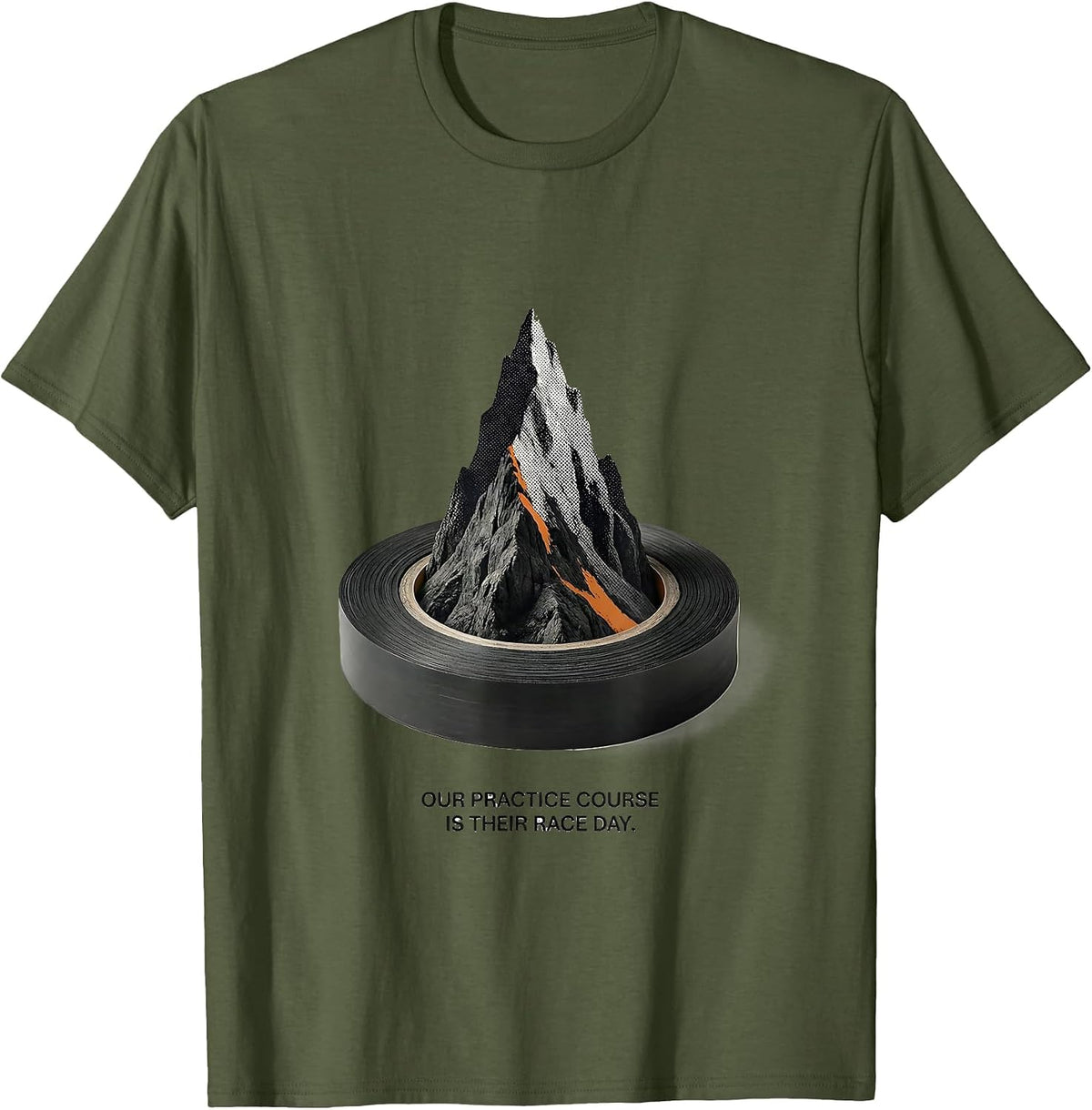 Men's Our Practice Course Is Their Race Day Funny Runner Marathon T-Shirt - Olive Green
