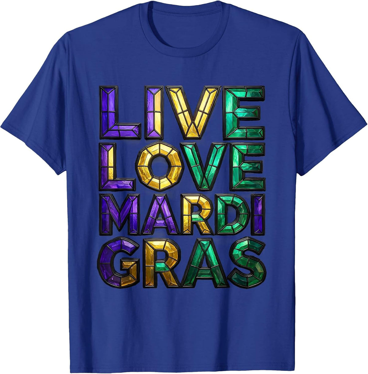 Live Love Mardi Gras Festive Celebration Design T-Shirt - Royal Blue