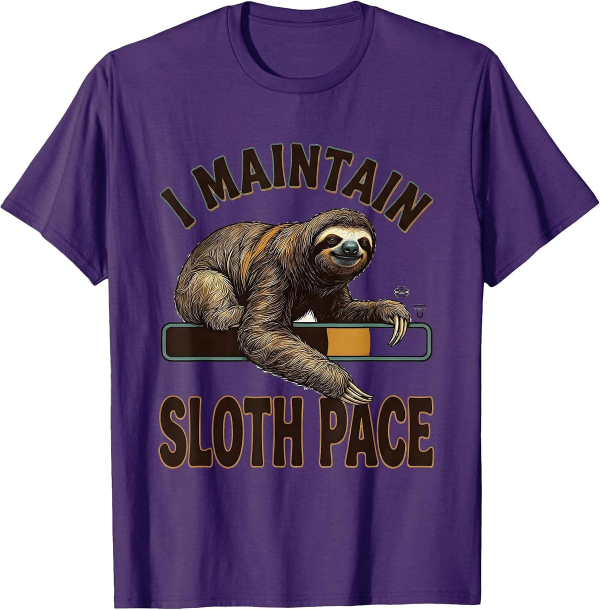I Maintain Sloth Pace Funny Sloth Lover Humor Gift T-Shirt - Purple
