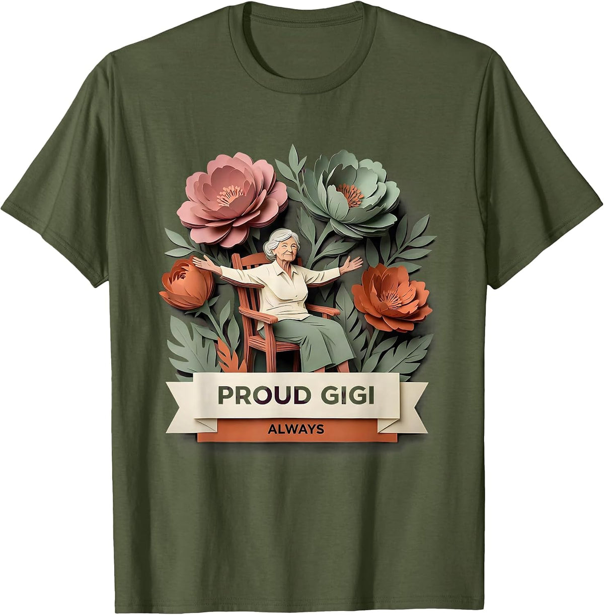 Proud Gigi Always Grandma Design T-Shirt - Olive Green