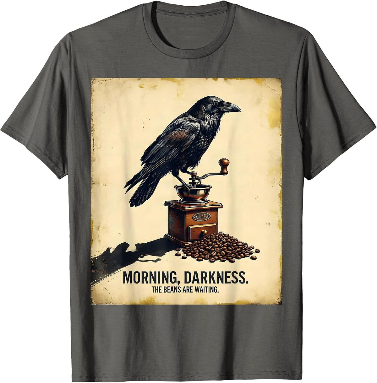 Morning, darkness. The beans are waiting. Vintage T-Shirt - Asphalt Grey