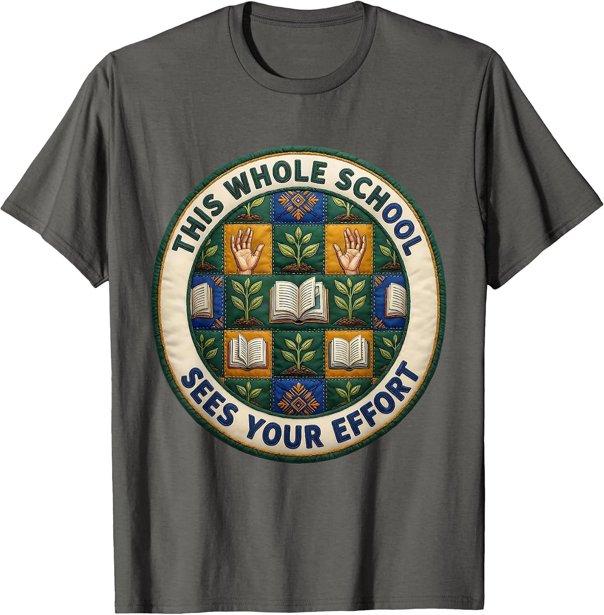 Men's This Whole School Sees Your Effort Folk Art Teacher T-Shirt - Asphalt Grey