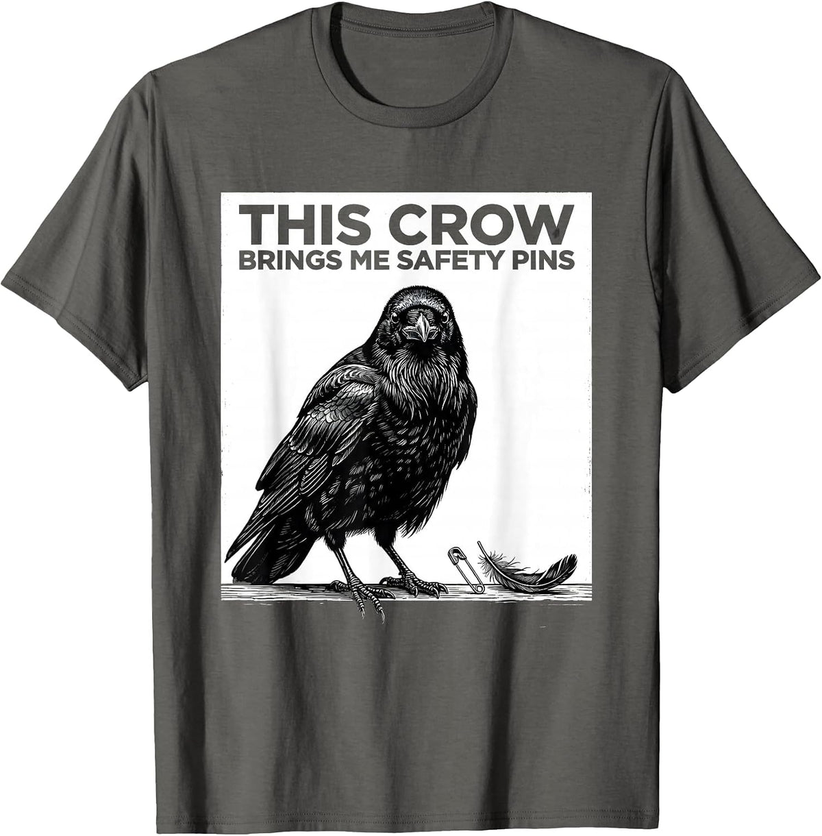 Men's This Crow Brings Me Safety Pins Gothic Crow Humor Bird Lover T-Shirt - Asphalt Grey