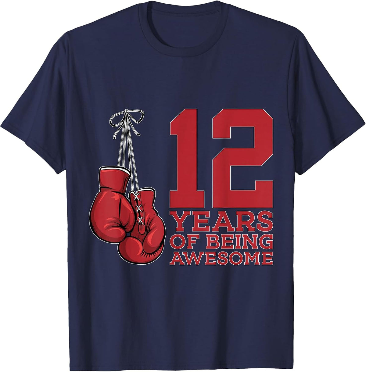 12 Years of Being Awesome Boxer 12TH Birthday Boxing T-Shirt - Navy Blue