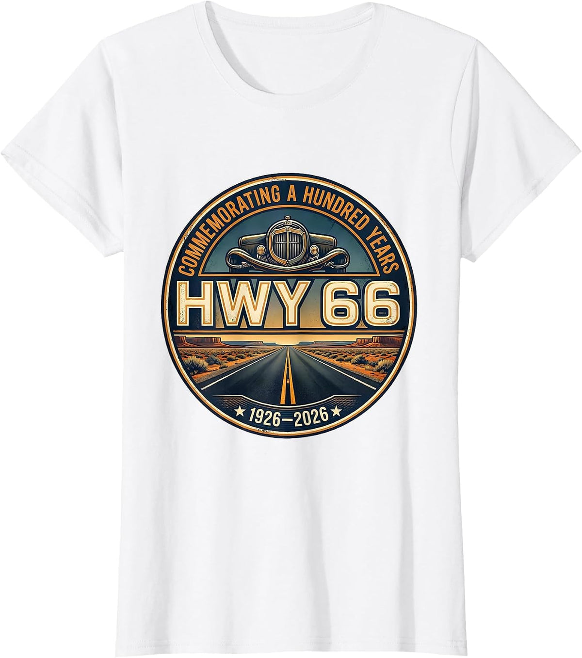 Commemorating A Hundred Years Hwy 66 1926-2026 Vintage T-Shirt - White