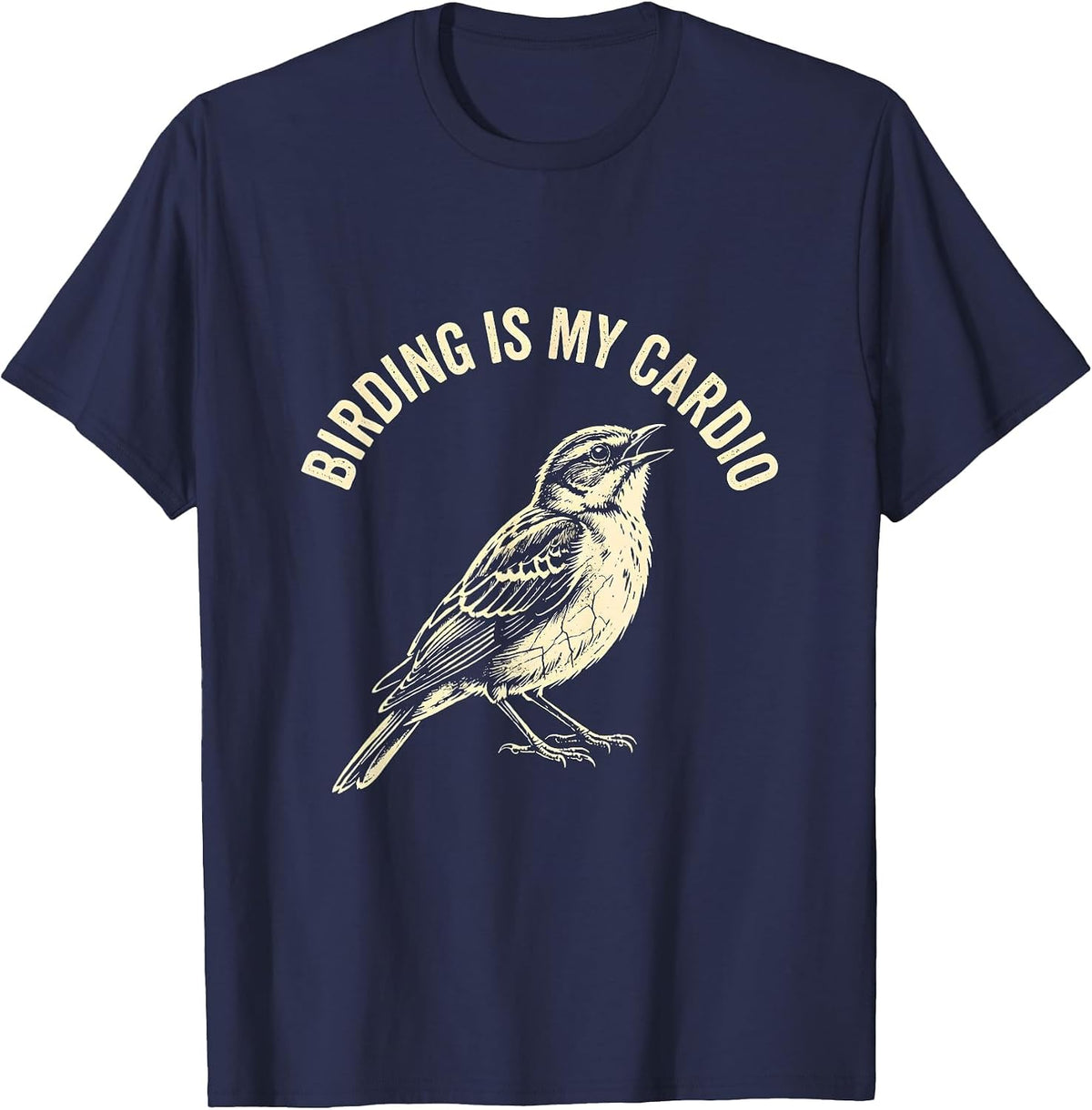 Birding Is My Cardio Bird Nerd Design T-Shirt - Navy Blue