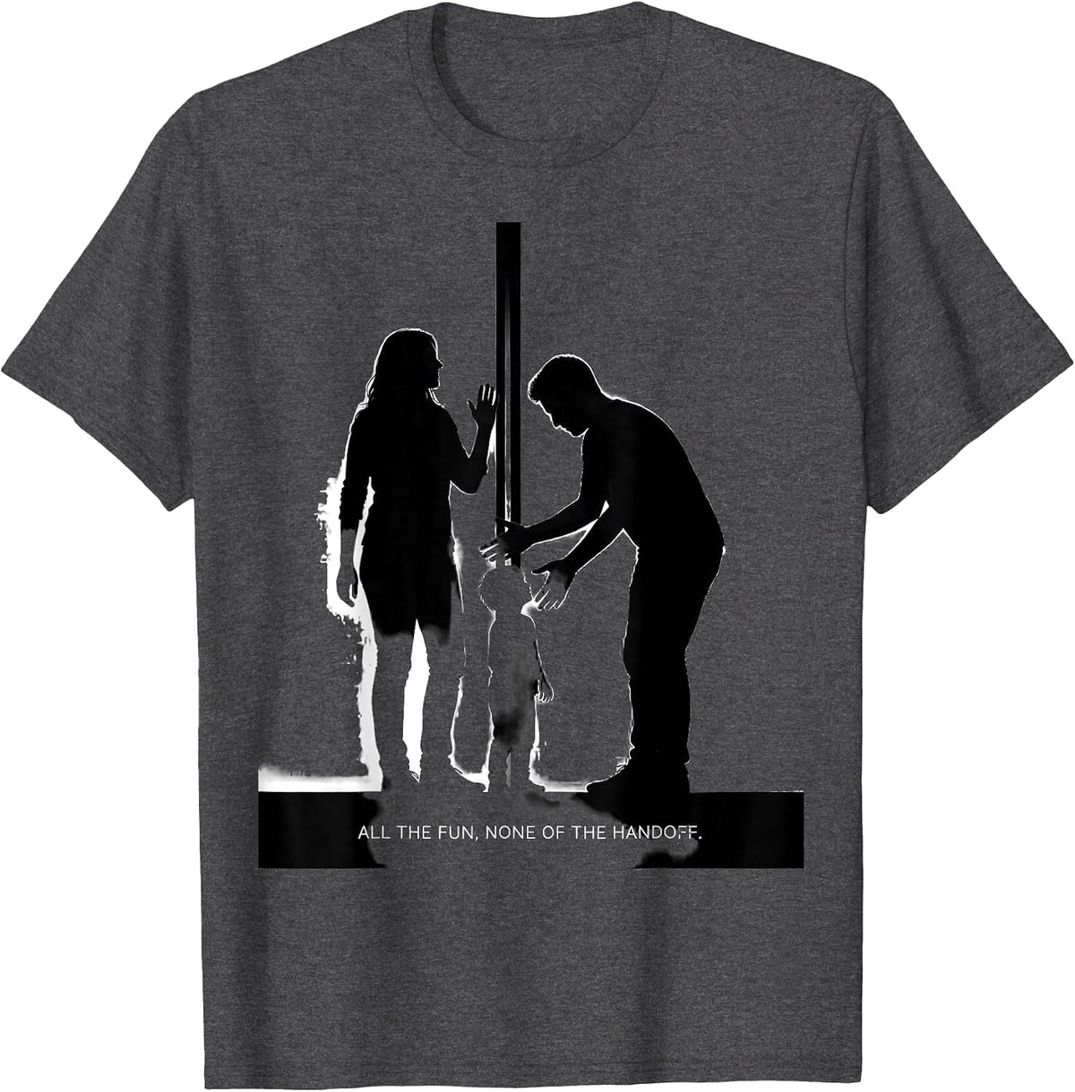 All The Fun None Of The Handoff Funny Uncle Gift T-Shirt - Dark Heather Grey