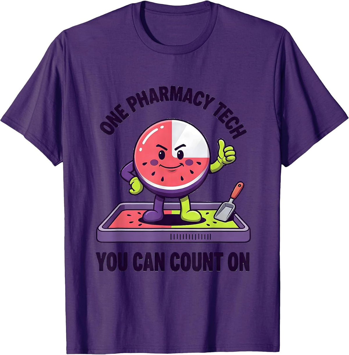 One Pharmacy Tech You Can Count On Funny Pharmacy Technician T-Shirt - Purple