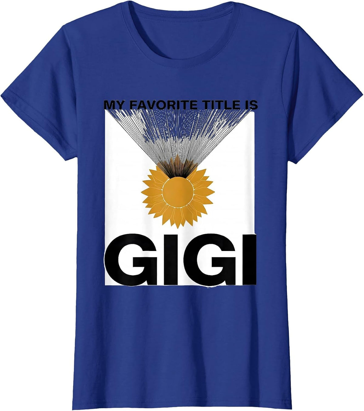 Women's My Favorite Title Is Gigi Minimalist Sunflower Grandma T-Shirt - Royal Blue