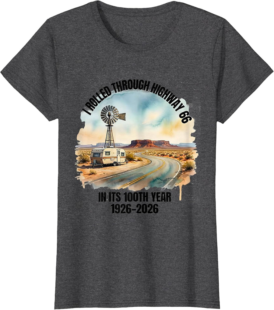 Women's I Rolled Through Highway 66 In Its 100th Year 1926-2026 T-Shirt - Dark Heather Grey