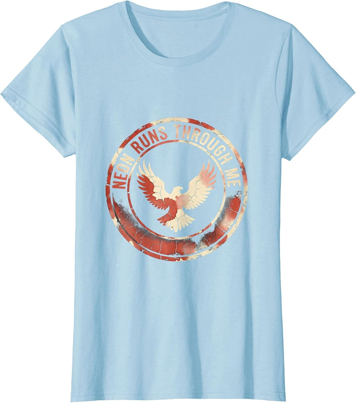 Women's Neon Runs Through Me Retro 80s Design T-Shirt - Baby Blue