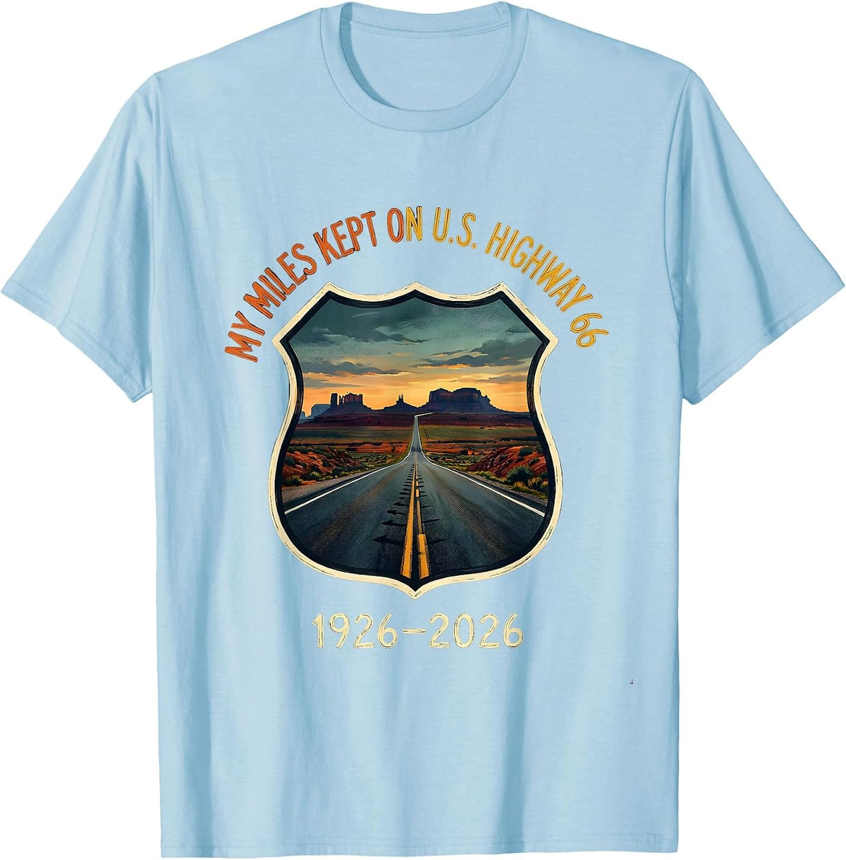 Men's My Miles Kept On U.S. Highway 66, 1926–2026 Vintage T-Shirt - Baby Blue