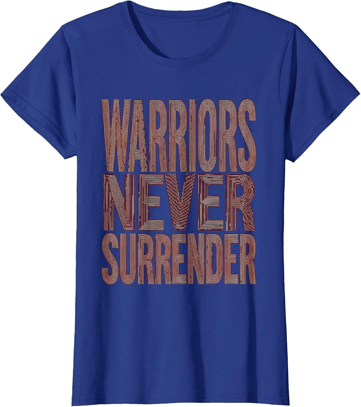 Women's Warriors Never Surrender Crusader Design T-Shirt - Royal Blue