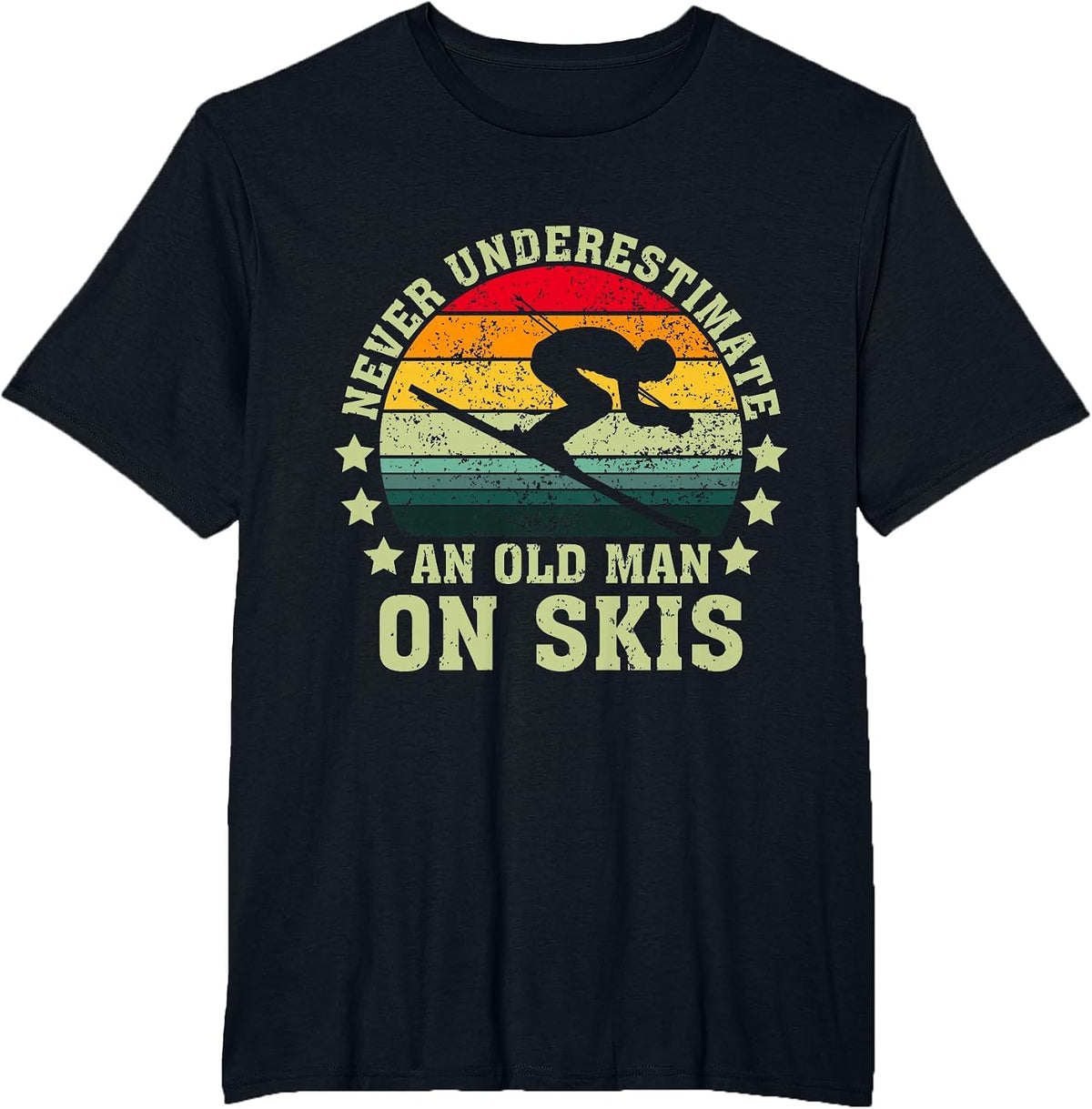 Never Underestimate an Old Man On Skis Skier T-Shirt - Black