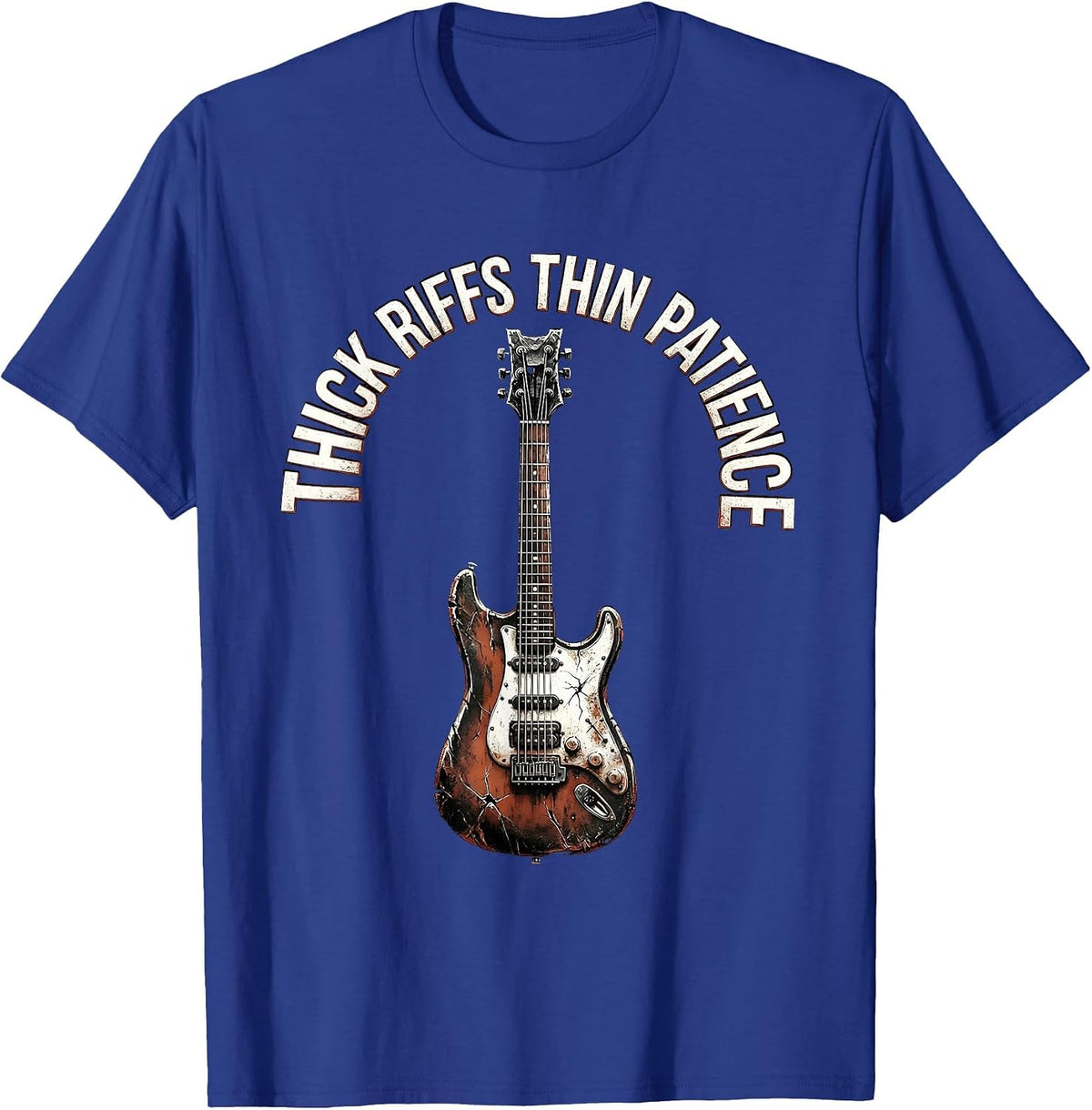 Thick Riffs Thin Patience Grunge Music Design T-Shirt - Royal Blue