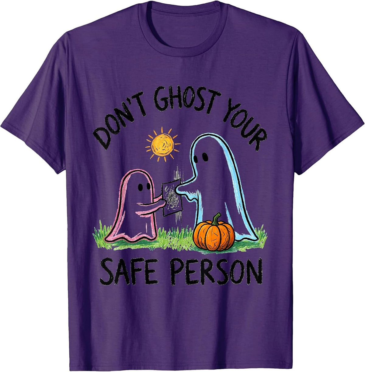 Men's Don't Ghost Your Safe Person Naive Kidcore Halloween Mental T-Shirt - Purple