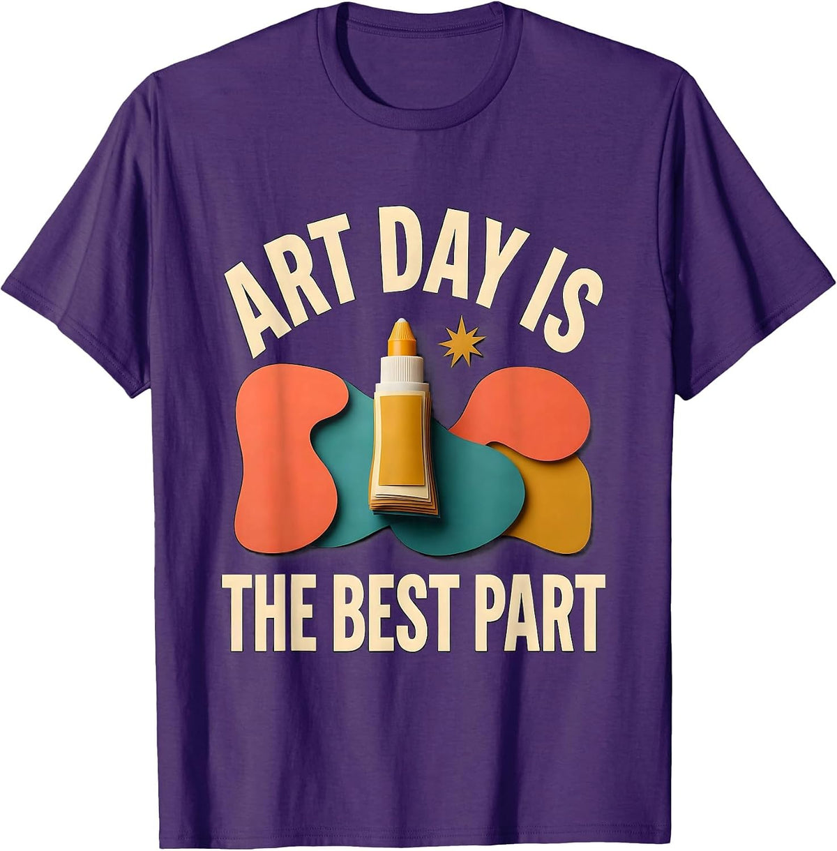 Art Day Is The Best Part Funny Art Teacher Back To School T-Shirt - Purple