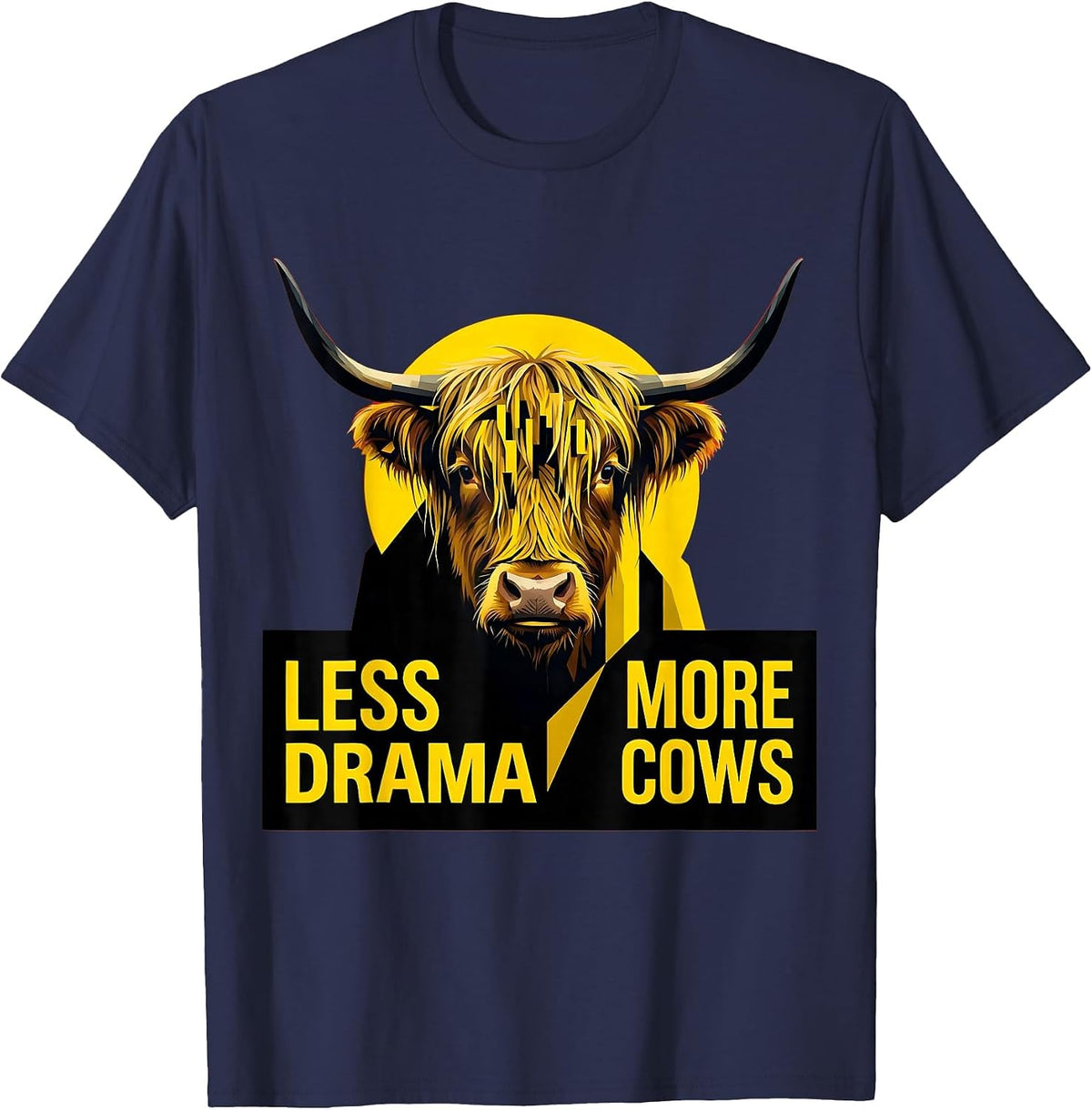 Less Drama More Cows Highland Cow Design T-Shirt - Navy Blue