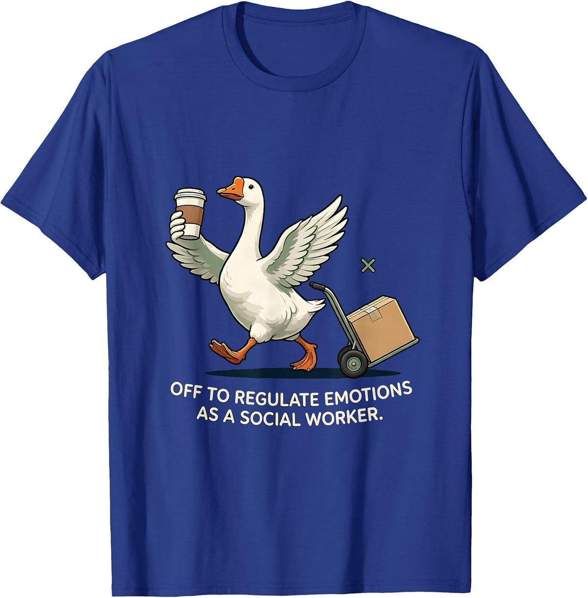 Men's Off To Regulate Emotions As A Social Worker Funny T-Shirt - Royal Blue