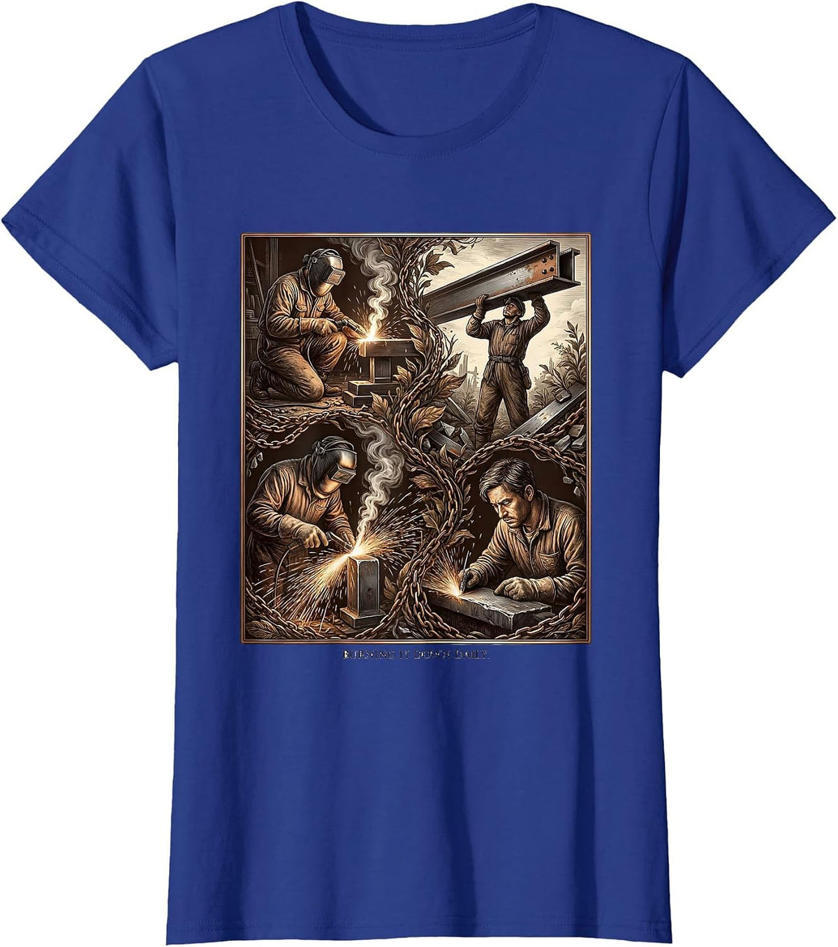 Women's Burning It Down Daily Welder Graphic Design T-Shirt - Royal Blue