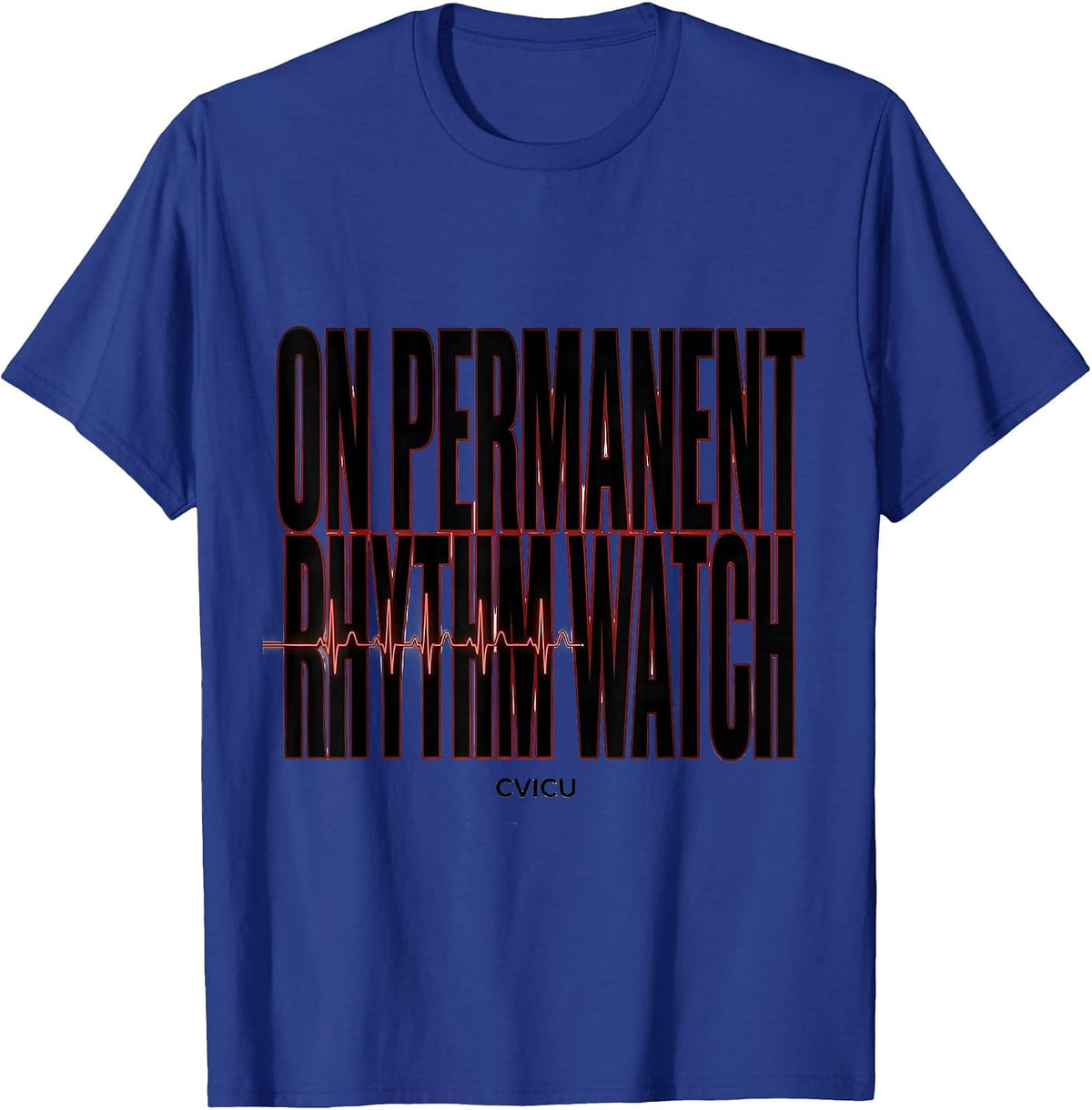 Men's On Permanent Rhythm Watch CVICU Cardiac Nurse Anatomy T-Shirt - Royal Blue