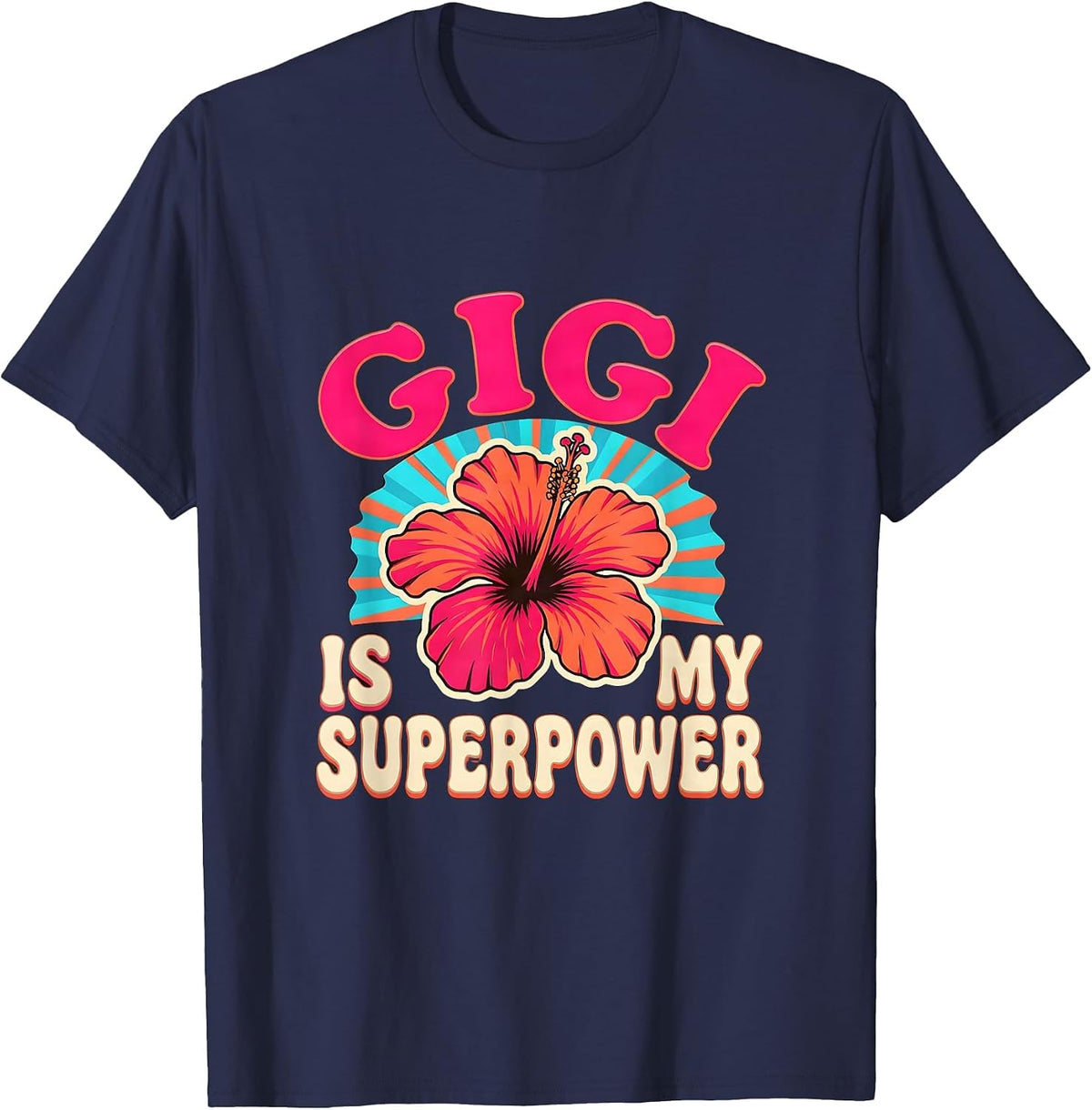 Gigi Is My Superpower Grandma Design T-Shirt - Navy Blue