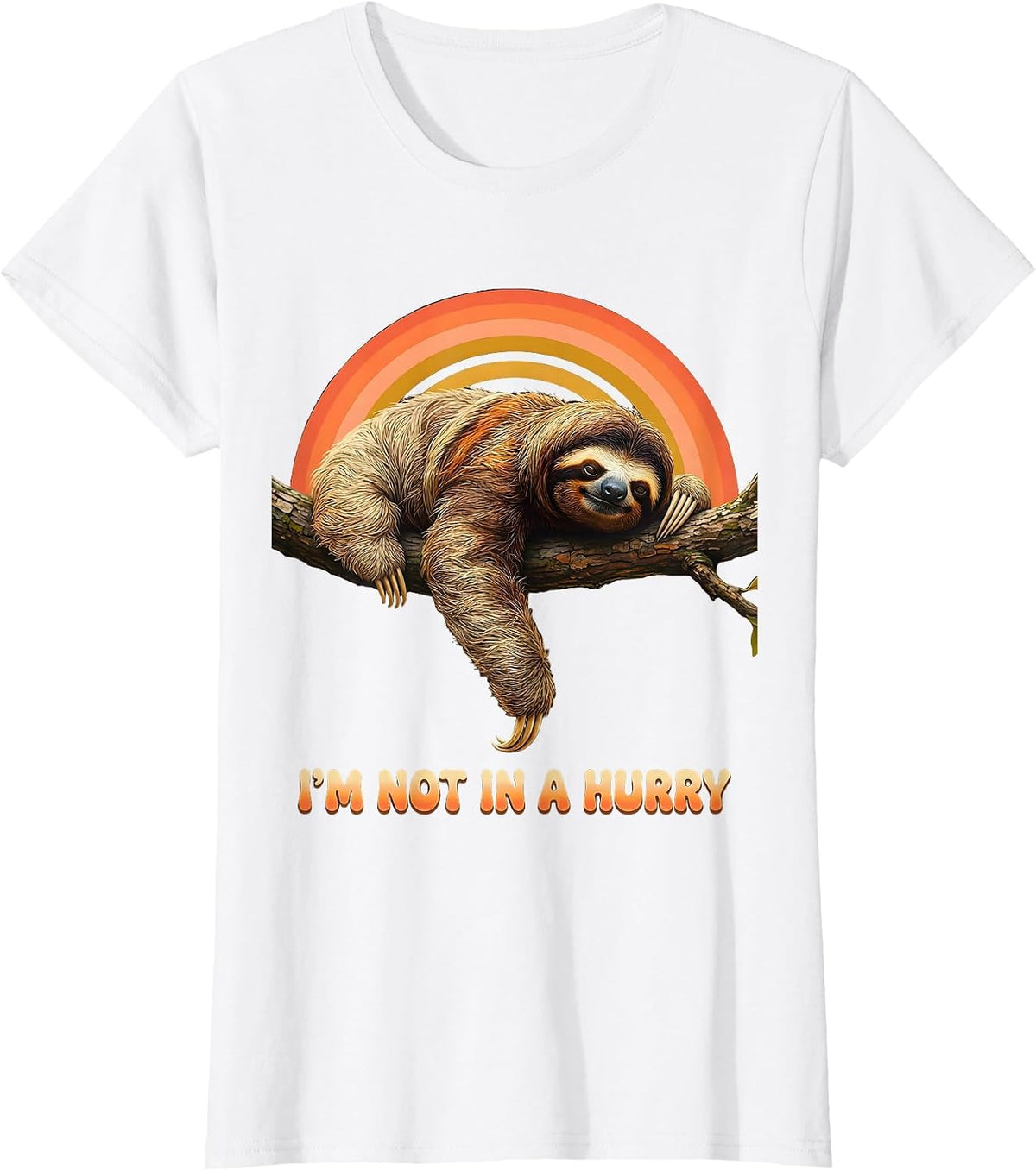 I'm Not In A Hurry Retro 70s Funny Sloth Lover Lazy Humor T-Shirt - White