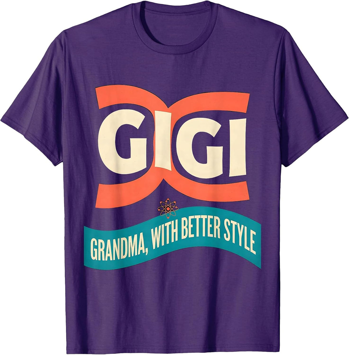 Gigi Grandma With Better Style Funny Grandmother Gift T-Shirt - Purple