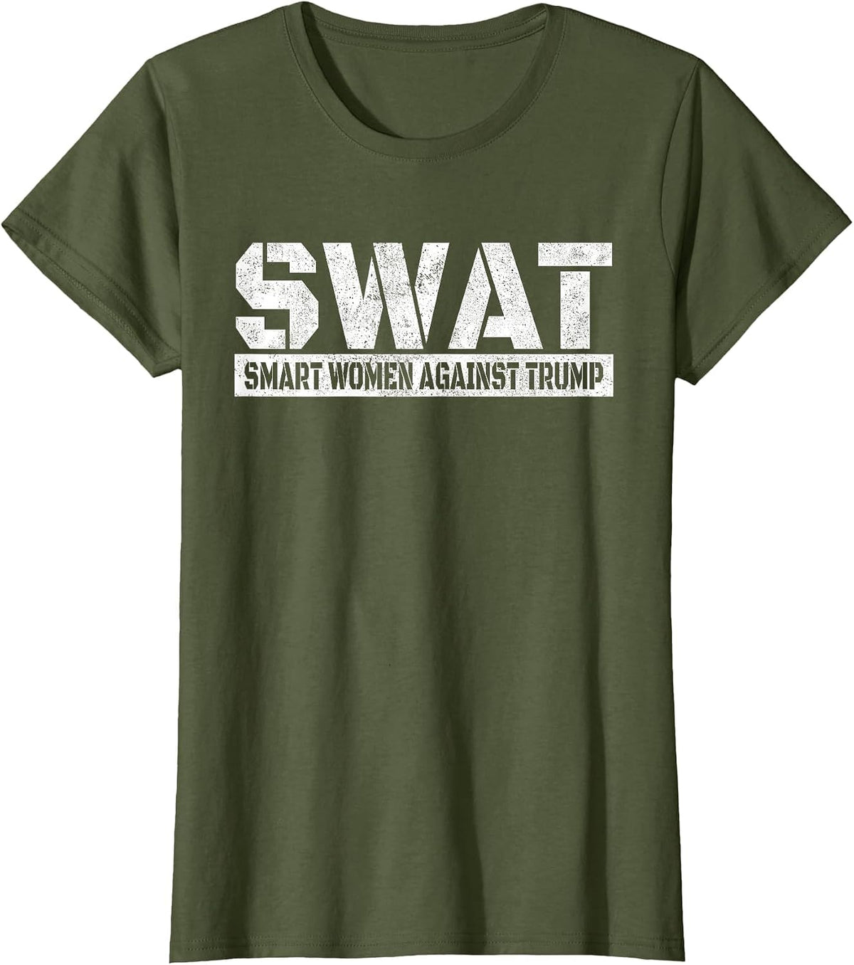 SWAT Smart Women Against Trump Funny Anti-Trump 2024 T-Shirt - Olive Green