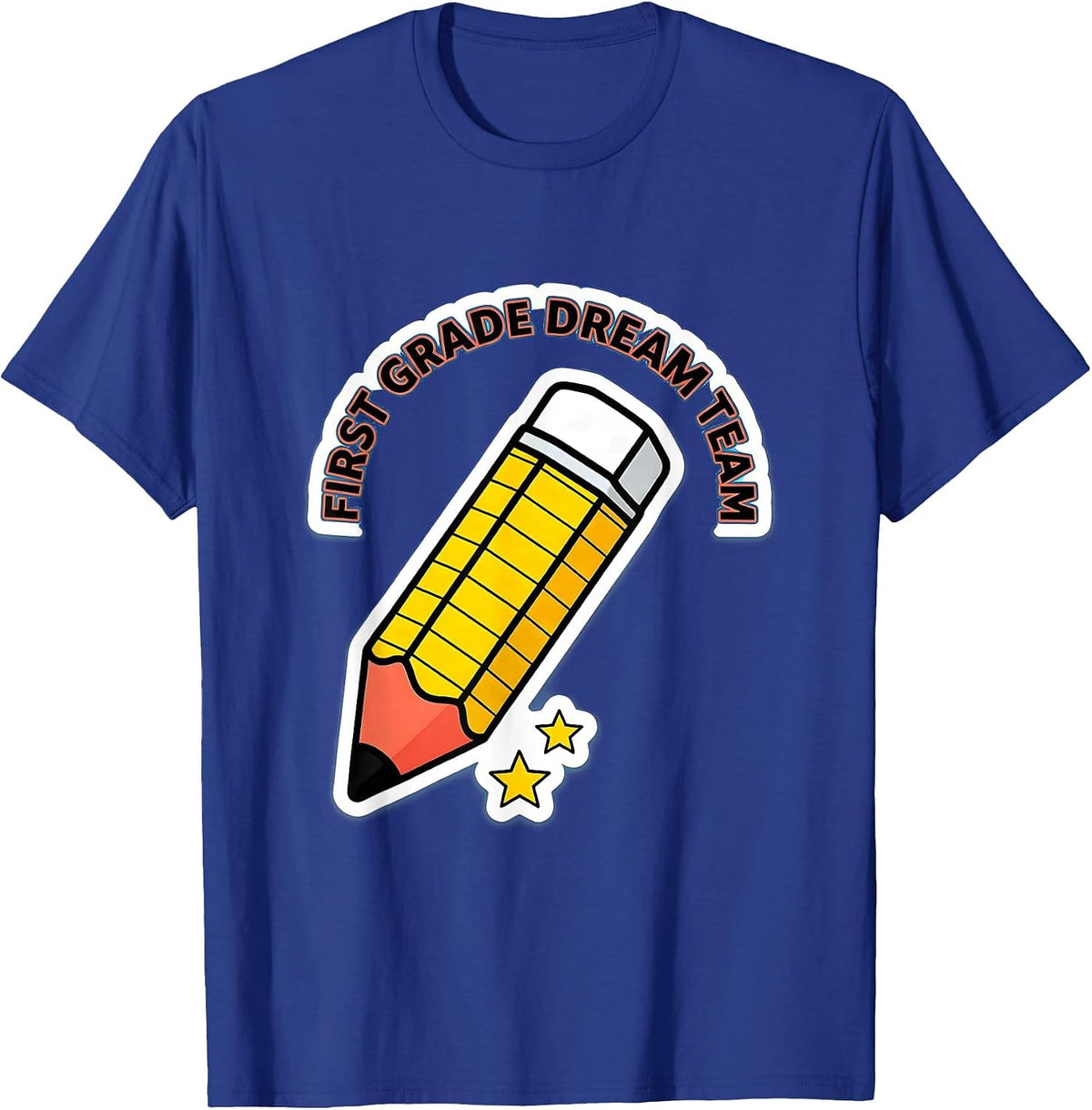 First Grade Dream Team Back To School Teacher Student Kids T-Shirt - Royal Blue