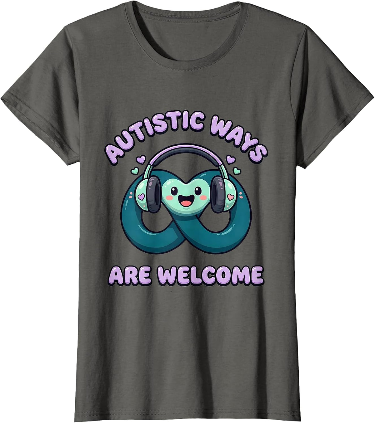 Women's Autistic Ways Are Welcome Cute Kawaii Neurodiversity T-Shirt - Asphalt Grey