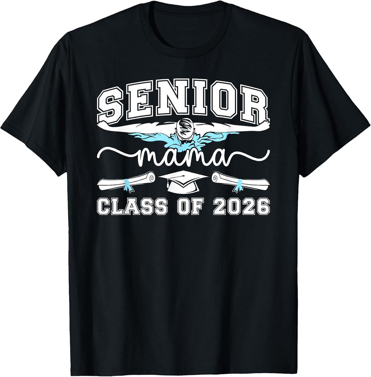 Swim Senior Mama Class of 2026 Swimming Senior Mom 2026 T-Shirt - Black