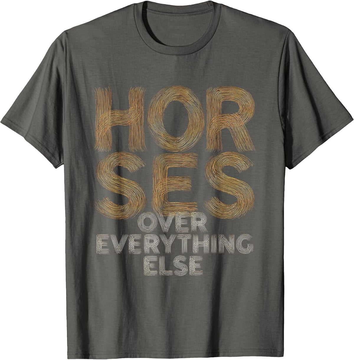 Horses Over Everything Else Cowboy Design T-Shirt - Asphalt Grey