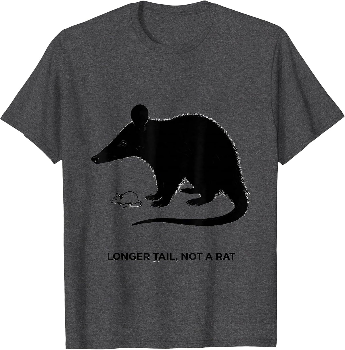 Men's Longer Tail, Not A Rat Funny Opossum Animal Meme Humor T-Shirt - Dark Heather Grey