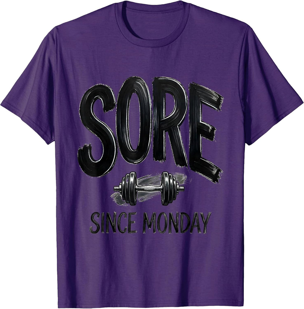 Men's Sore Since Monday Funny Gym Weightlifting Workout Humor T-Shirt - Purple