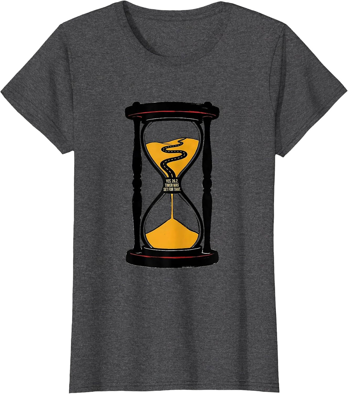 Women's Yes. 26.2. Timer Was Set For That Funny Runner Marathon Gift T-Shirt - Dark Heather Grey
