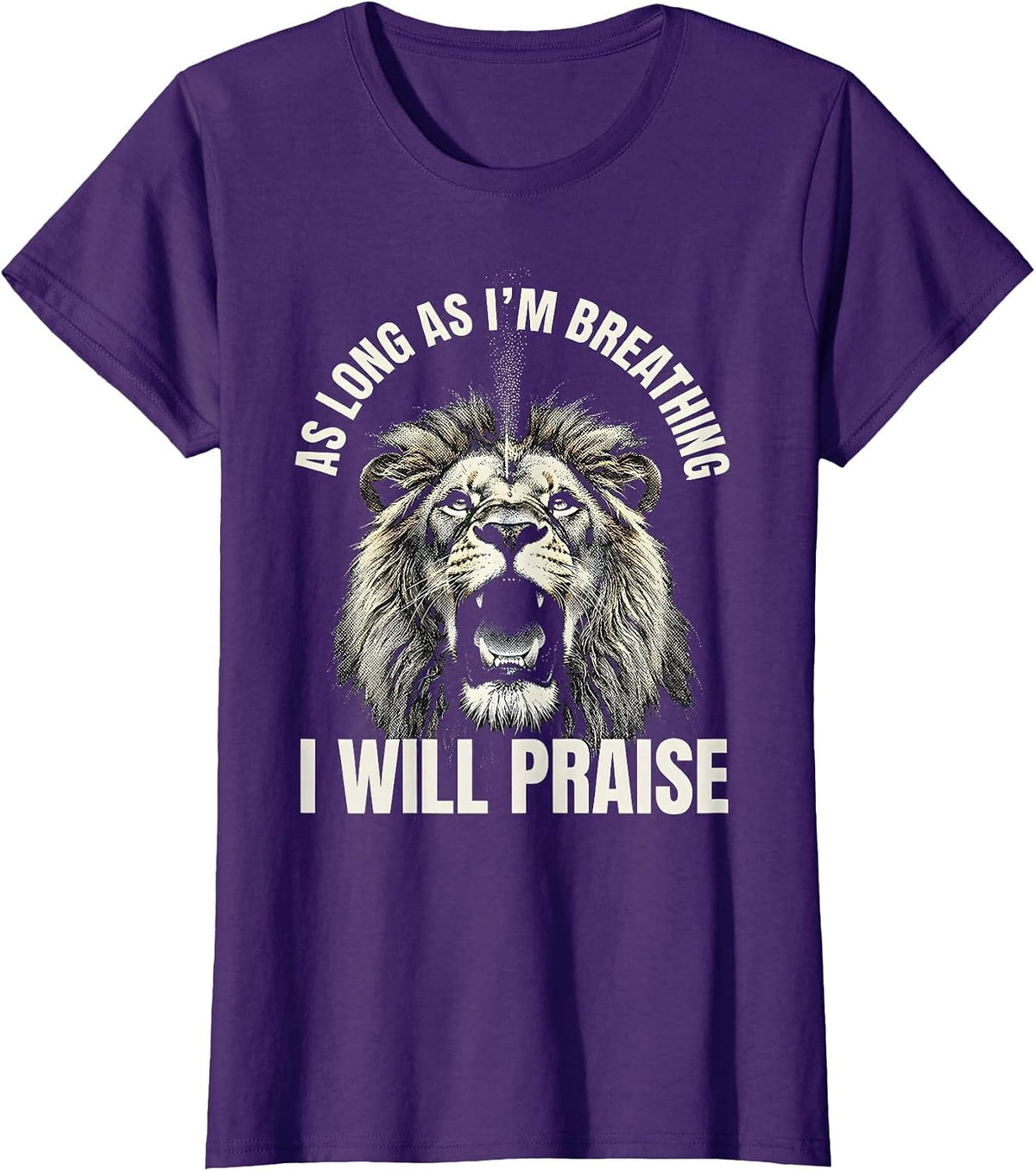 Women's As Long As I'm Breathing, I Will Praise Christian T-Shirt - Purple