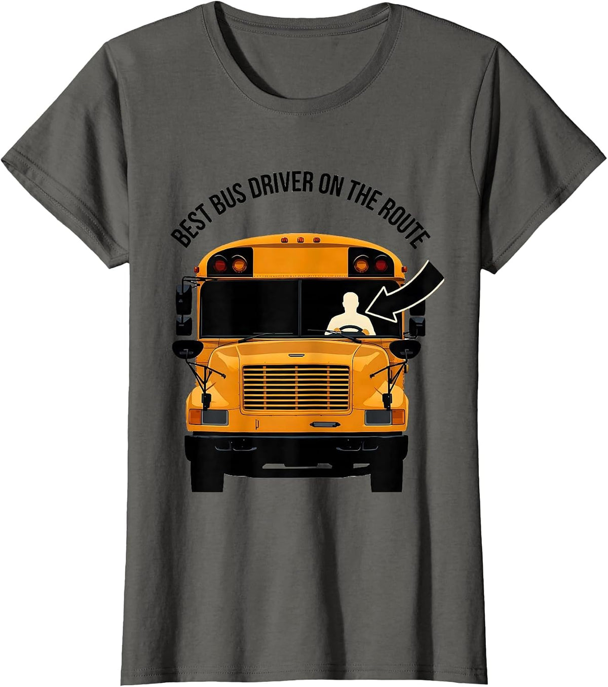 Women's Best Bus Driver On The Route Funny School Bus Driver T-Shirt - Asphalt Grey