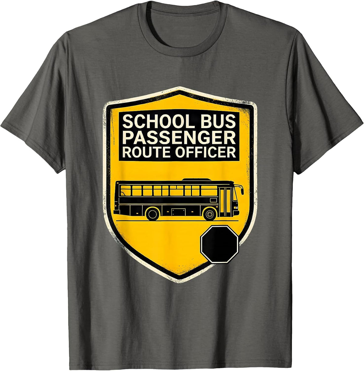 School Bus Passenger Route Officer Funny School Bus Driver T-Shirt - Asphalt Grey