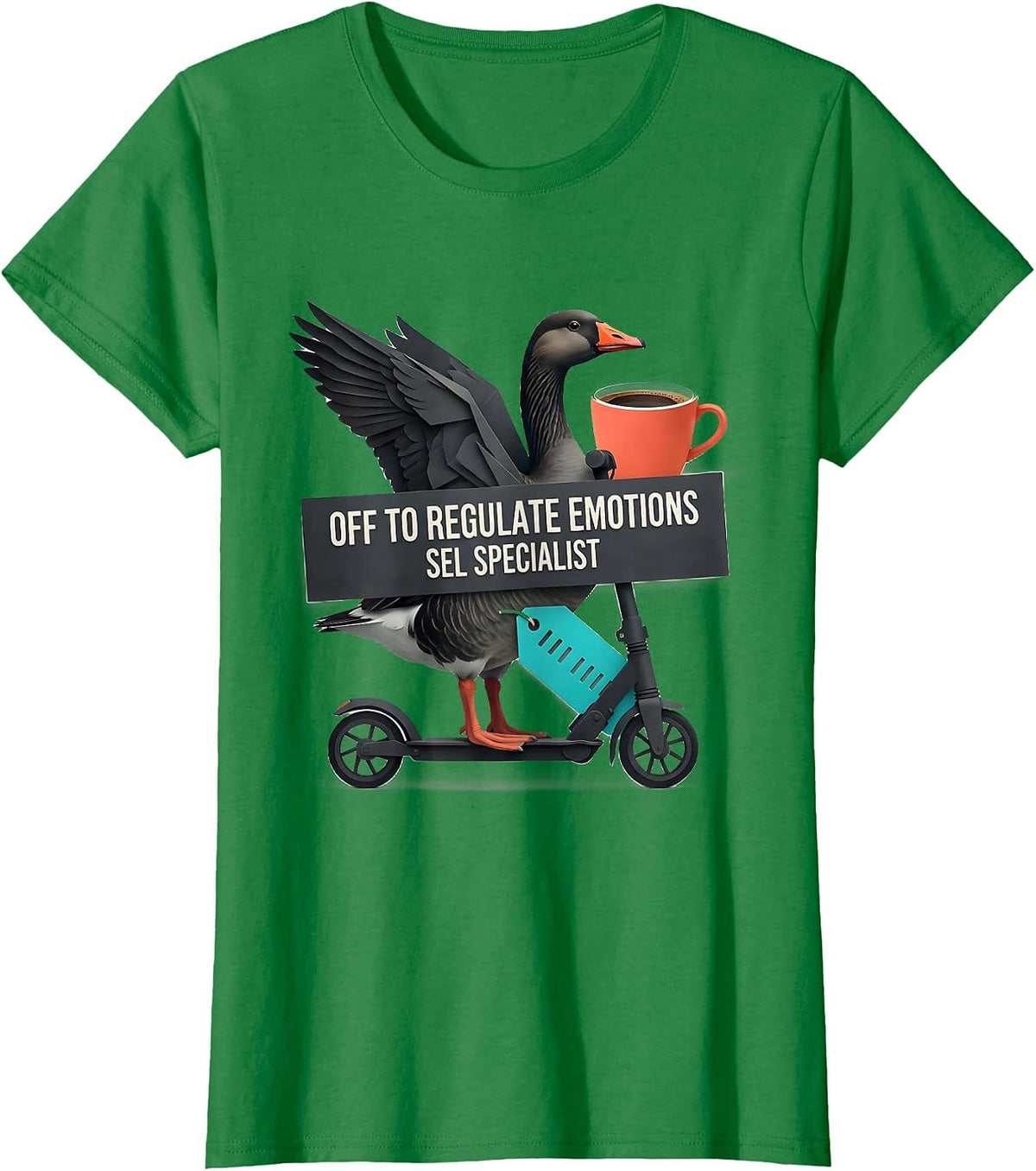 Women's Off to Regulate Emotions — SEL Specialist Funny T-Shirt - Kelly Green