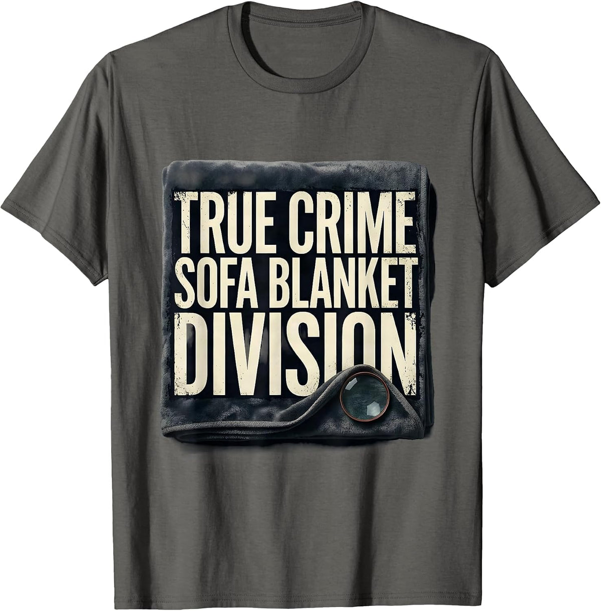 Men's True Crime Sofa Blanket Division Distressed Funny True Crime T-Shirt - Asphalt Grey