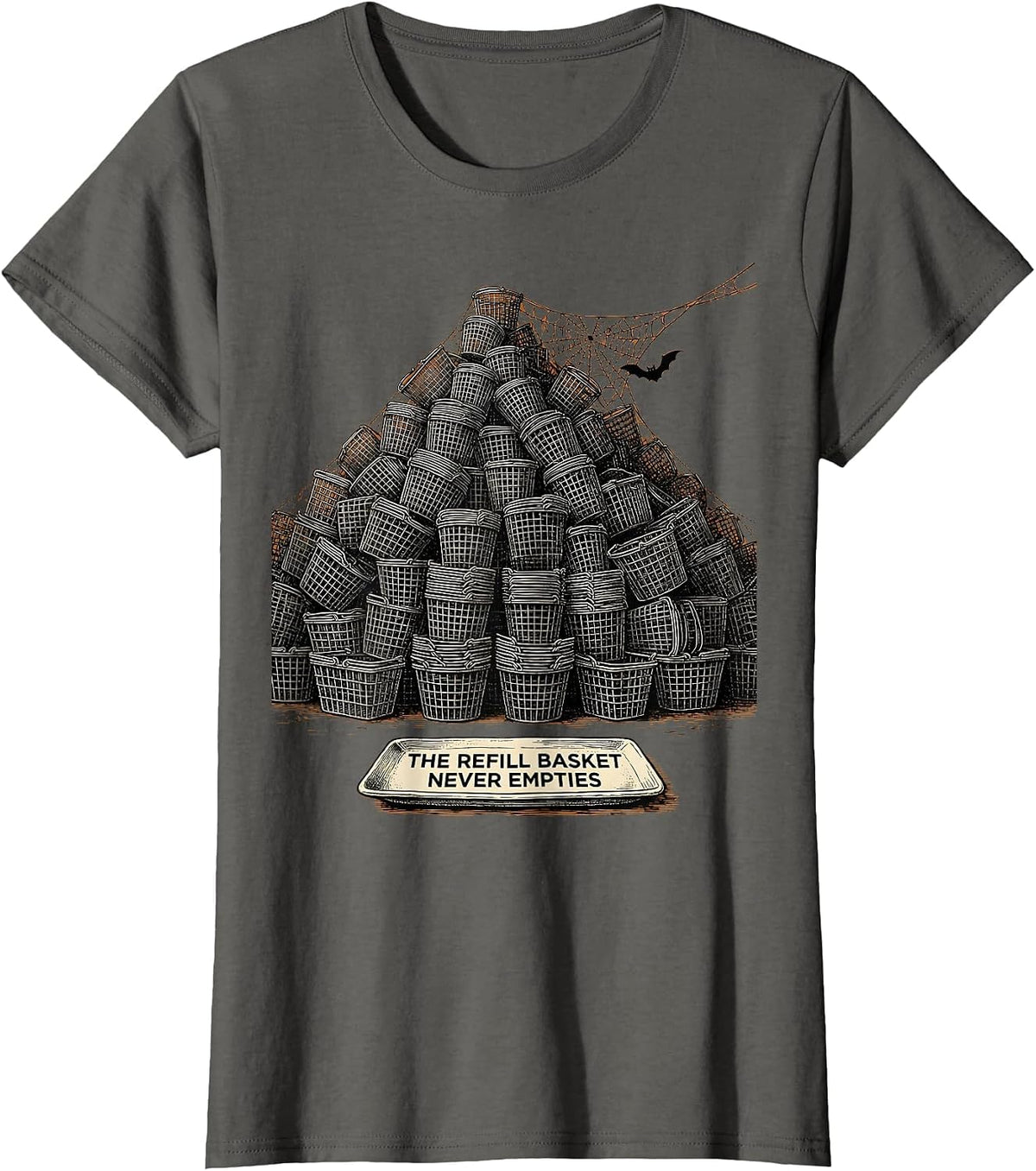 Women's The Refill Basket Never Empties Funny Pharmacy Halloween T-Shirt - Asphalt Grey