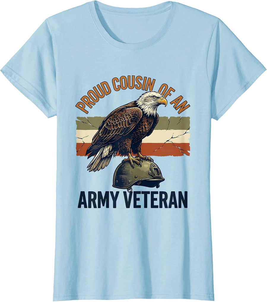 Women's Proud Cousin Of An Army Veteran Military Family Pride T-Shirt - Baby Blue